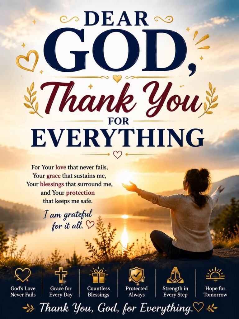 Dear God, Thank You for Everything